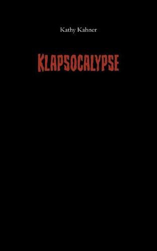 Cover image for Klapsocalypse