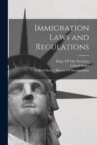 Cover image for Immigration Laws and Regulations