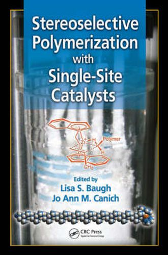 Cover image for Stereoselective Polymerization with Single-Site Catalysts