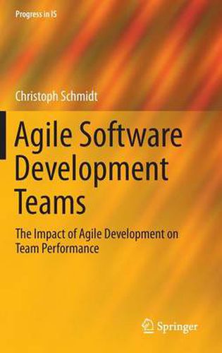 Agile Software Development Teams