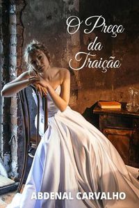 Cover image for O Preco da Traicao