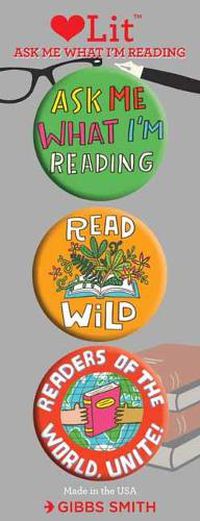 Cover image for Ask Me What I'm Reading 3 Badge Set: LoveLit Button Assortment