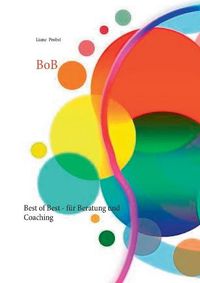 Cover image for BoB: Best of Best - fur Beratung und Coaching