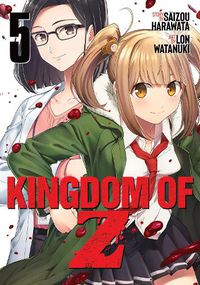 Cover image for Kingdom of Z Vol. 5