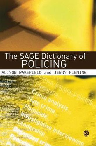 The Sage Dictionary of Policing