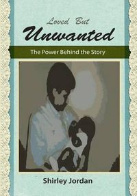 Cover image for Love But Unwanted