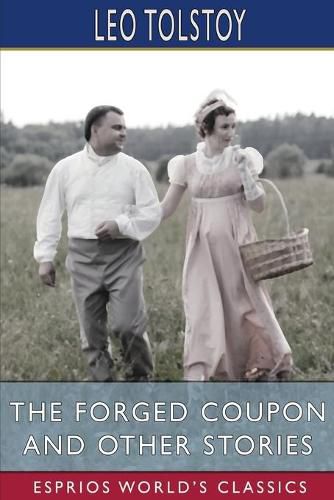 Cover image for The Forged Coupon and Other Stories (Esprios Classics)