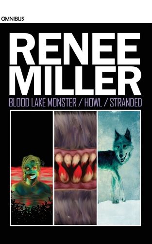 Cover image for Blood Lake Monster / Howl / Stranded