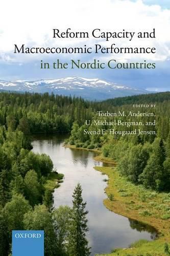 Cover image for Reform Capacity and Macroeconomic Performance in the Nordic Countries