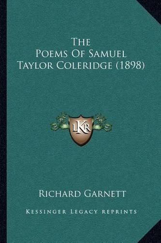 The Poems of Samuel Taylor Coleridge (1898)