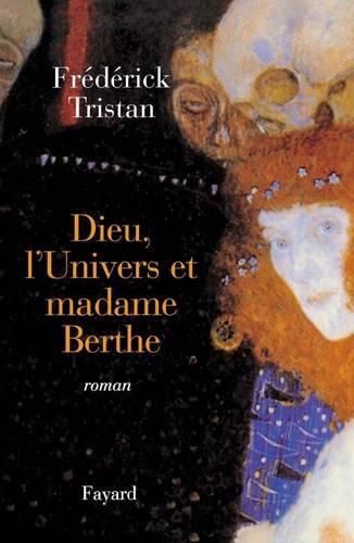 Cover image for Dieu, l'Univers et madame Berthe