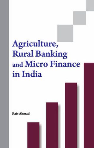 Cover image for Agriculture, Rural Banking & Micro Finance in India