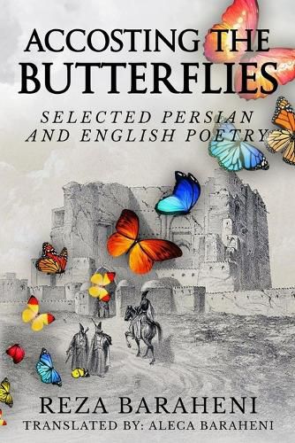 Cover image for Accosting the Butterflies