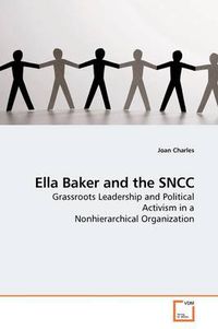 Cover image for Ella Baker and the SNCC