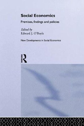 Cover image for Social Economics: Premises, findings, and policies