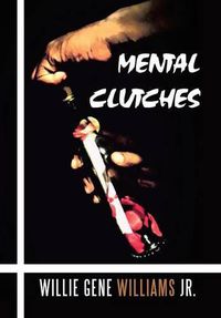 Cover image for Mental Clutches