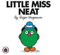 Cover image for Little Miss Neat V3: Mr Men and Little Miss