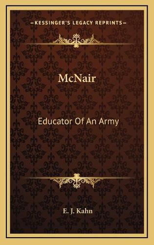 Cover image for McNair: Educator of an Army