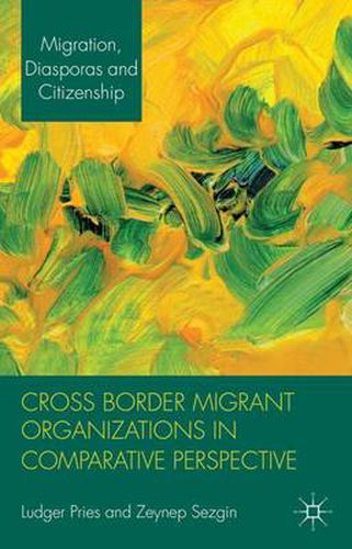 Cover image for Cross Border Migrant Organizations in Comparative Perspective