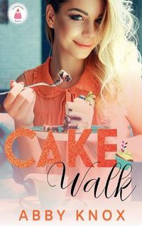 Cover image for Cake Walk