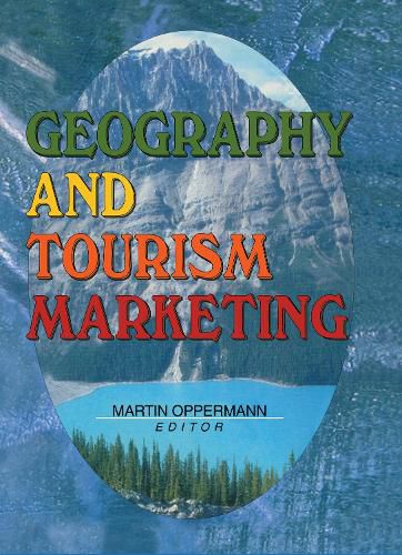 Cover image for Geography and Tourism Marketing