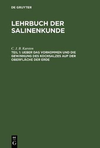 Cover image for Ueber Das Vorkommen Und Die Gewinnung Des Kochsalzes Auf Der Oberflache Der Erde