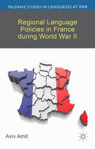 Cover image for Regional Language Policies in France during World War II