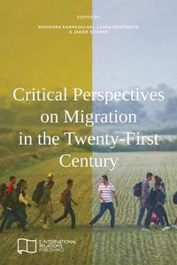 Cover image for Critical Perspectives on Migration in the Twenty-First Century