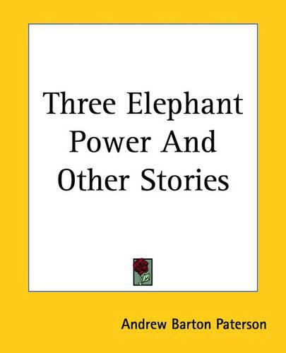 Three Elephant Power And Other Stories