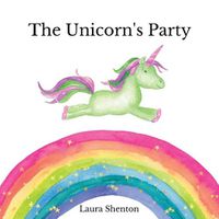 Cover image for The Unicorn's Party