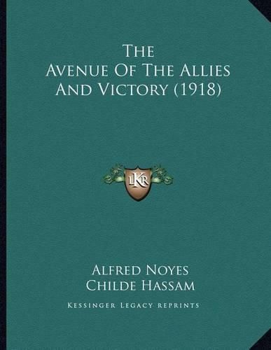 The Avenue of the Allies and Victory (1918)