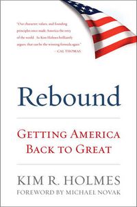 Cover image for Rebound: Getting America Back to Great