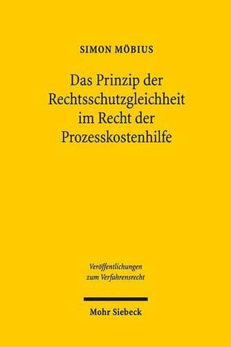 Cover image for Das Prinzip der Rechtsschutzgleichheit im Recht der Prozesskostenhilfe