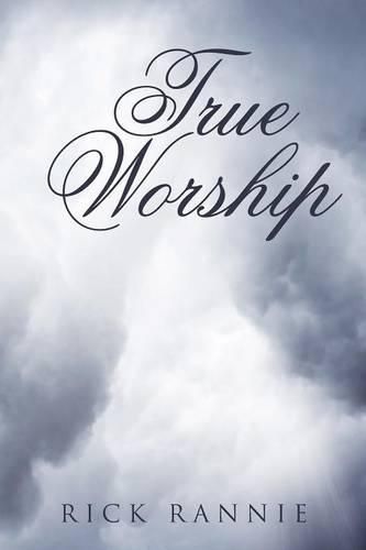 Cover image for True Worship