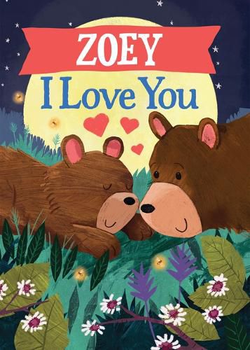 Cover image for Zoey I Love You