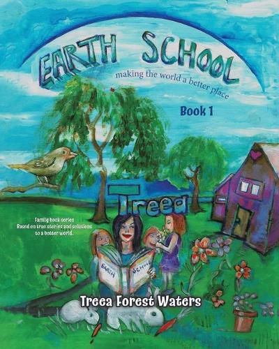 Cover image for Earth School: making the world a better place