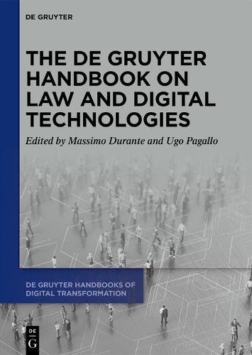 Cover image for The De Gruyter Handbook on Law and Digital Technologies