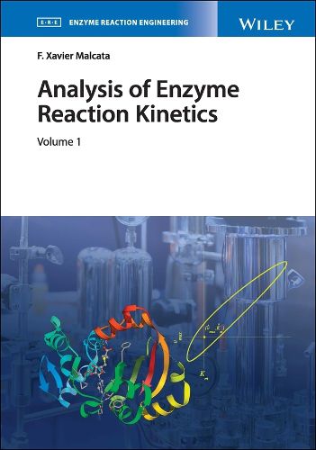Cover image for Analysis of Enzyme Reaction Kinetics, 2 Volume Set