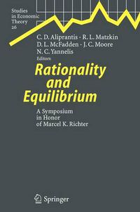 Cover image for Rationality and Equilibrium: A Symposium in Honor of Marcel K. Richter