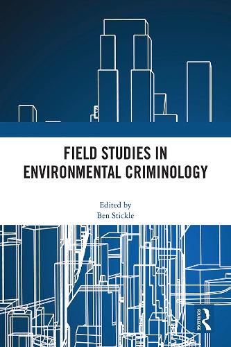 Cover image for Field Studies in Environmental Criminology