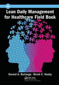 Cover image for Lean Daily Management for Healthcare Field Book