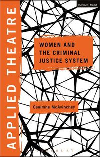 Cover image for Applied Theatre: Women and the Criminal Justice System