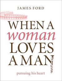 Cover image for When A Woman Loves A Man
