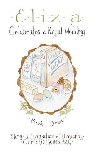 Cover image for Eliza Celebrates a Royal Wedding