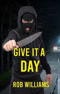 Cover image for Give It a Day