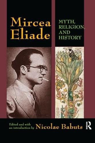 Cover image for Mircea Eliade: Myth, Religion, and History