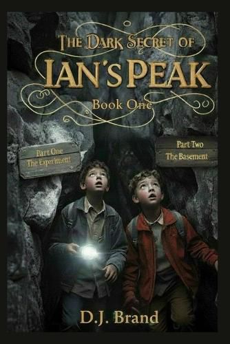 Cover image for The Dark Secret of Ian's Peak