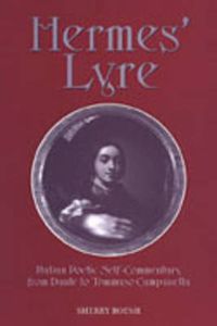 Cover image for Hermes' Lyre: Italian Poetic Self-Commentary from Dante to Tommaso Campanella