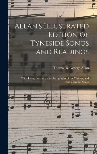 Allan's Illustrated Edition of Tyneside Songs and Readings