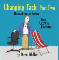 Cover image for Changing Tack Part 2